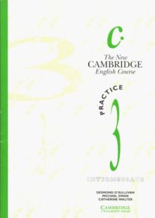 The New Cambridge English Course, Practice