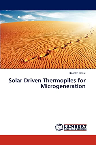 Solar Driven Thermopiles for Microgeneration