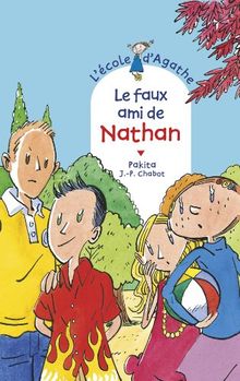 L'école d'Agathe. Vol. 65. Le faux ami de Nathan