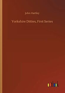 Yorkshire Ditties, First Series