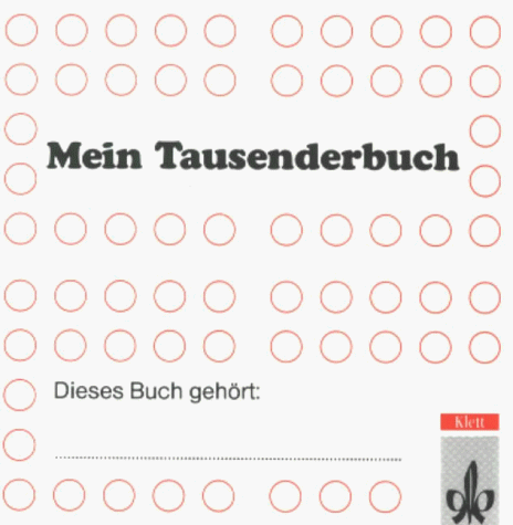 Mein Tausenderbuch. Zehnerpack für Schüler: Programm Mathe 2000