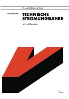 Technische Strömungslehre: Lehr- und Übungsbuch