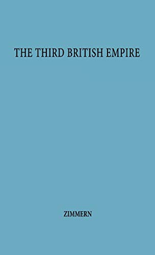The Third British Empire.