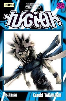 Yu-Gi-Oh !. Vol. 38