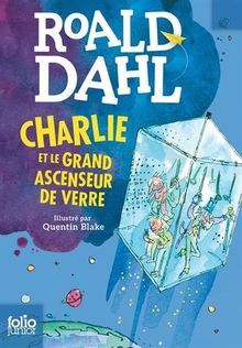 Charlie et le grand ascenseur de verre