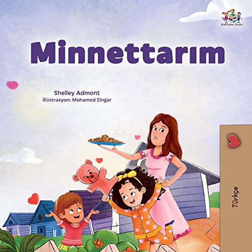 I am Thankful (Turkish Book for Children) (Turkish Bedtime Collection)