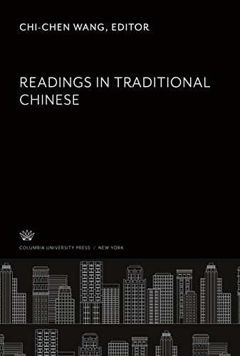 Readings in Traditional Chinese