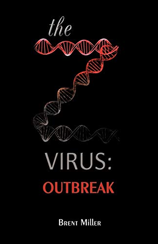 The Z Virus: Outbreak