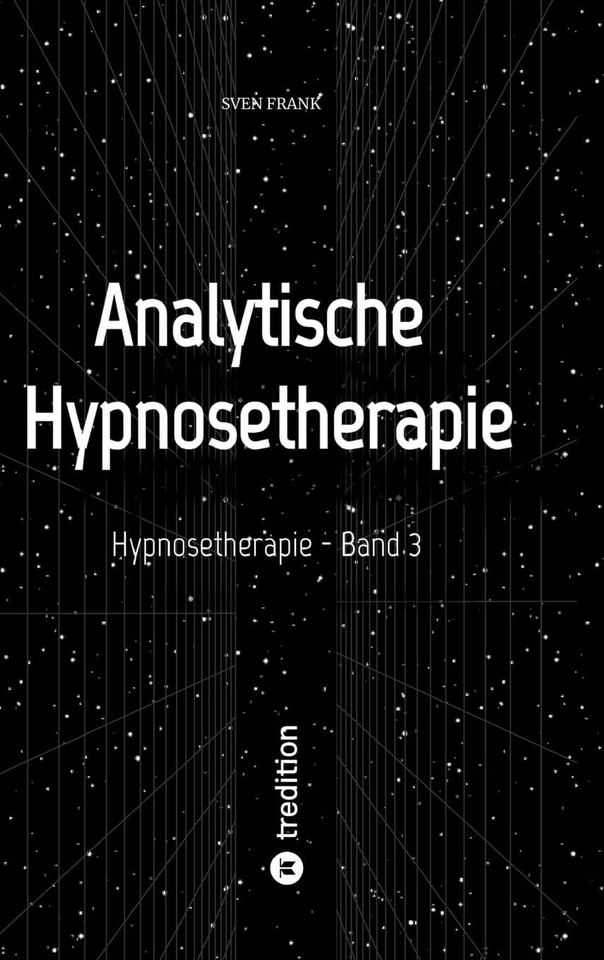 Hypnosetherapie - Band 3