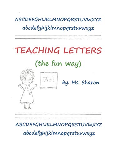 Teaching Letters The Fun Way