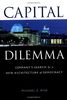 Capital Dilemma:: Germany's Search for a New Architecture of Democracy