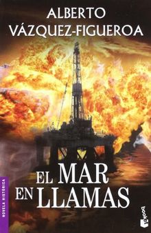 El mar en llamas (Novela histórica)