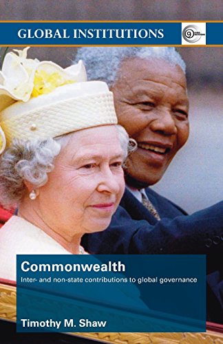 Commonwealth: Inter and Non-state Contributions to Global Governance (Global Institutions)