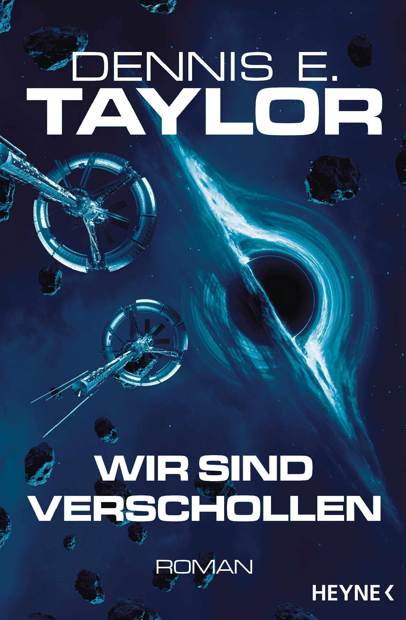 Taylor, Dennis E.: Wir sind verschollen