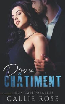 Doux châtiment (Jeux impitoyables, Band 2)