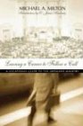 Leaving a Career to Follow a Call: A Vocational Guide to the Ordained Ministry: A Vocational Guide to the Ministry