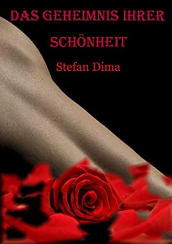 Das Geheimnis Ihrer Schönheit: Von der Haut, die Sie sehen, zu der Haut, die Sie verstehen