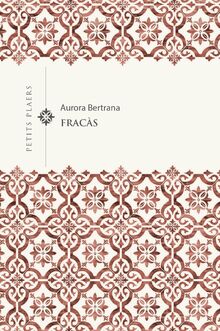 Fracàs (Petits Plaers, Band 32)