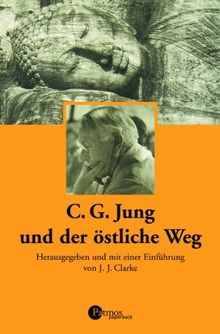 C. G. Jung und der östliche Weg von Carl G. Jung | Buch | Zustand gut