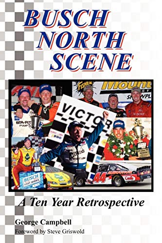 Busch North Scene - A Ten Year Retrospective