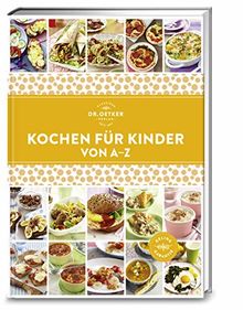 Kochen für Kinder von A-Z (A-Z Reihe)