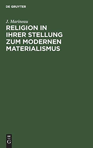 Religion in ihrer Stellung zum Modernen Materialismus: Rede