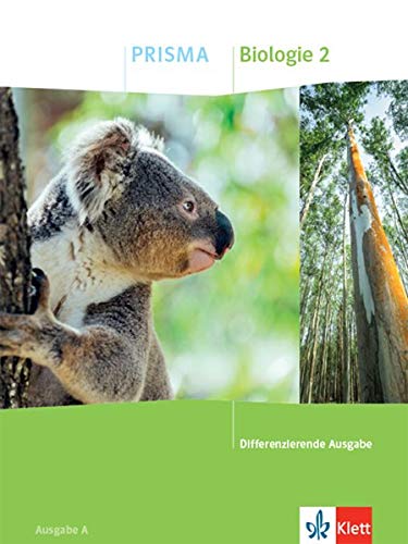PRISMA Biologie 2. Differenzierende Ausgabe A: Schülerbuch Klasse 7-10 (PRISMA. Differenzierende Ausgabe ab 2020)