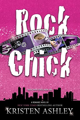 Kristen Ashley Rock Chick