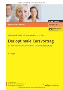 Der optimale Kurzvortrag: Ihr Profi-Trainer für die mündliche Steuerberaterprüfung