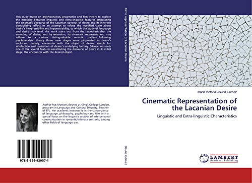 Cinematic Representation of the Lacanian Desire: Linguistic and Extra-linguistic Characteristics