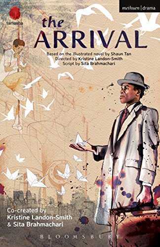 The Arrival (Methuen Drama Modern Plays)