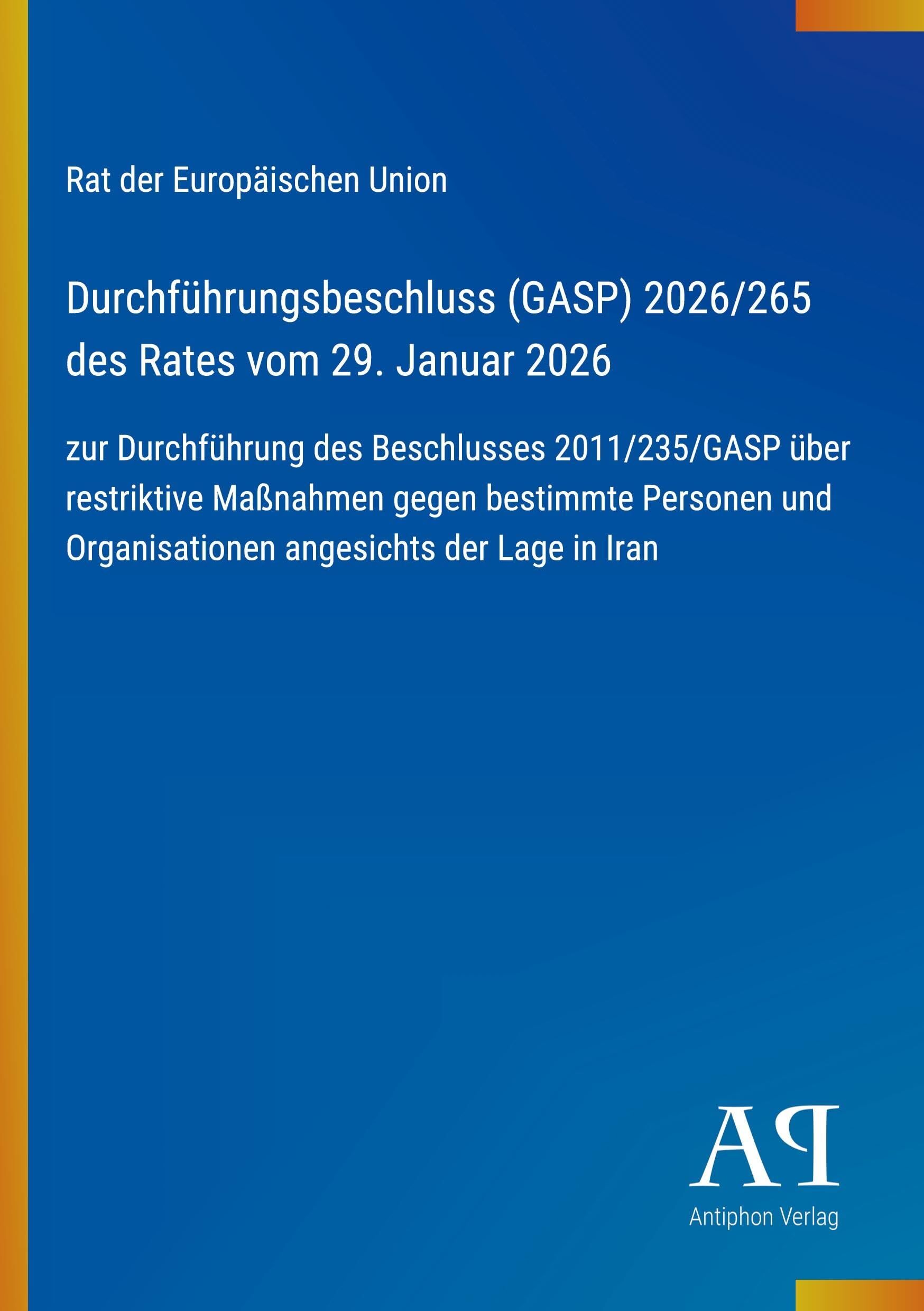 Durchführungsbeschluss (GASP) 2026/265 des Rates vom 29. Januar 2026