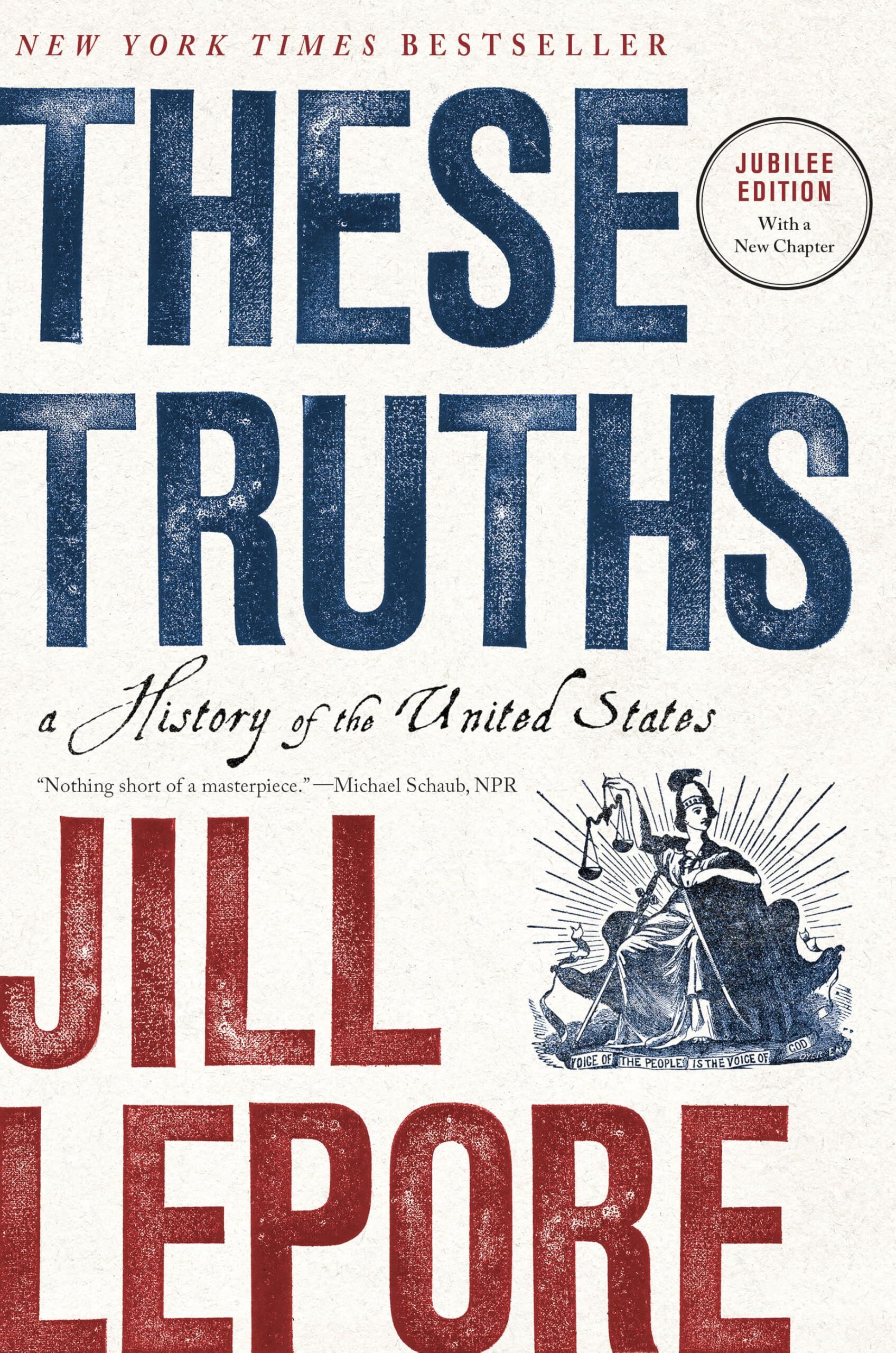 Lepore, Jill: These Truths (Jubilee Edition)