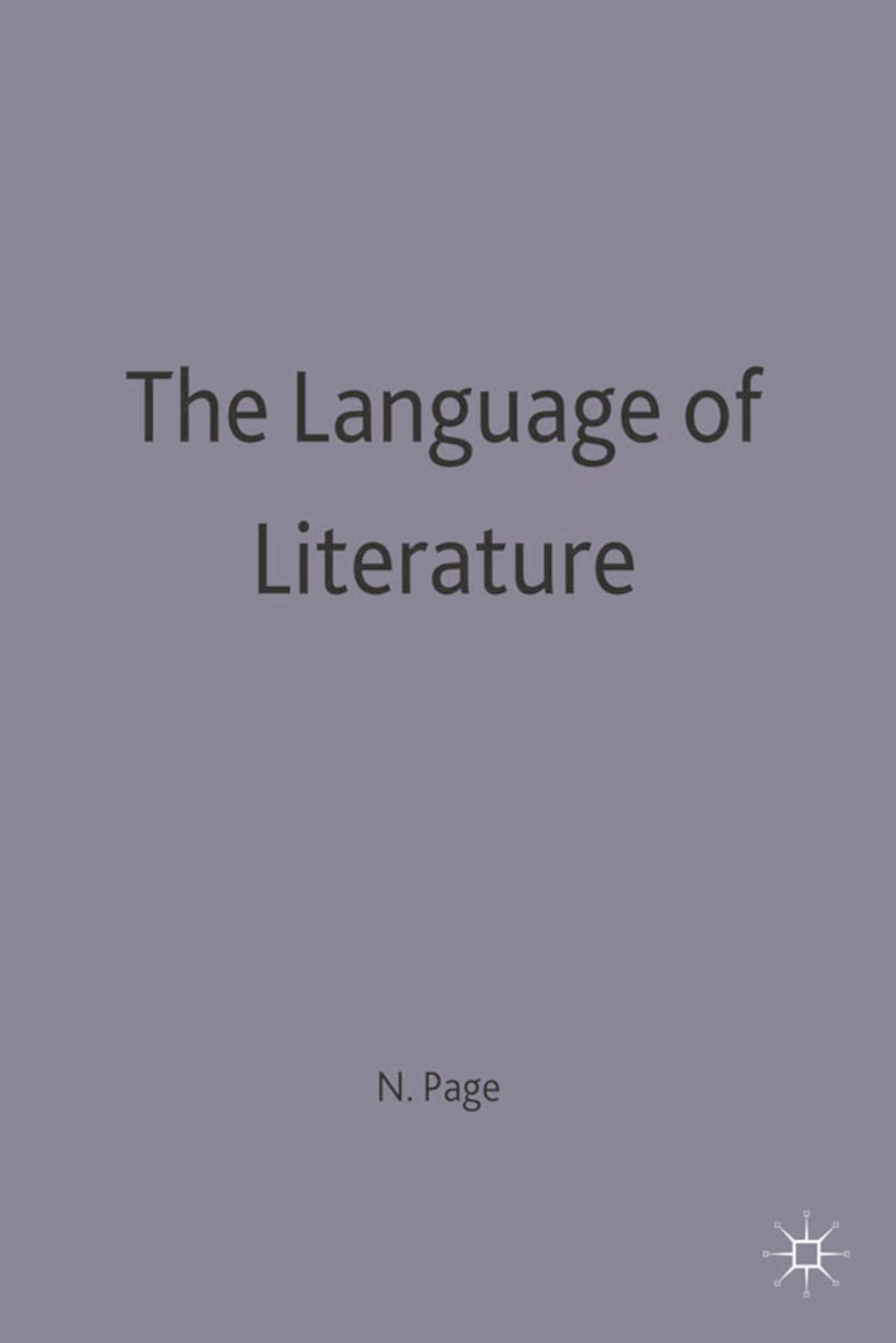 The Language of Literature (Casebooks Series)