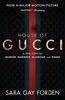 The House of Gucci [Movie Tie-in] UK: A True Story of Murder, Madness, Glamour, and Greed