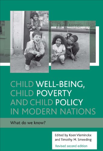 Child well-being, child poverty and child policy in modern nations: What do we know?