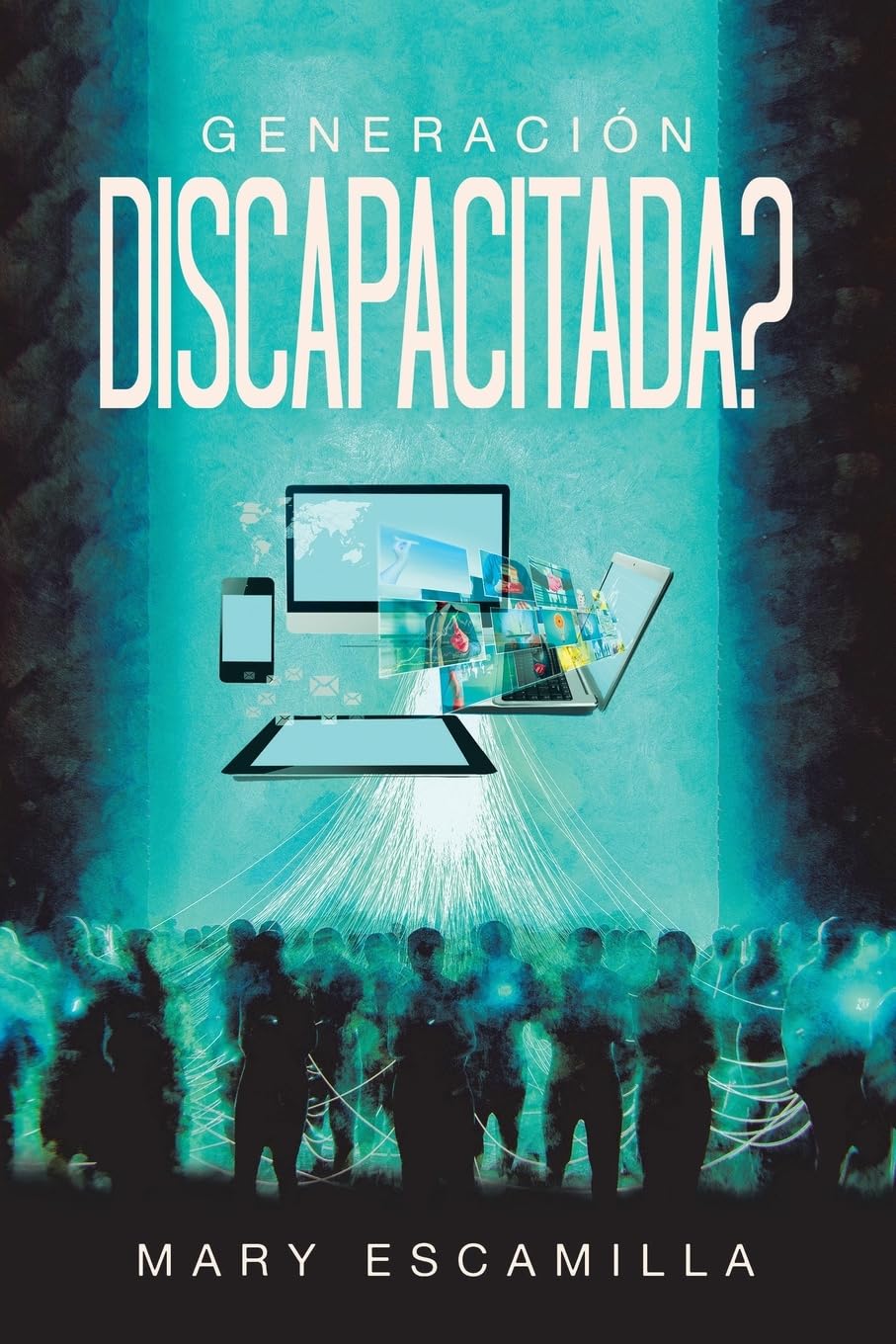 GENERACIÓN DISCAPACITADA?