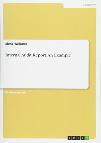 Internal Audit Report. An Example