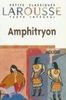 Amphitryon, texte intégral (Petits Classiques Larousse Texte Integral)
