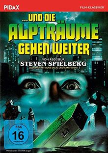 ... und die Alpträume gehen weiter / Gruseliger Horrorfilm mir 3 Gruselgeschichten von Steven Spielberg und Rod Serling (Twilight Zone) (Pidax Film-Klassiker)