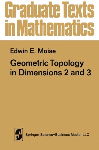 Geometric Topology in Dimensions 2 and 3 (Graduate Texts in Mathematics)