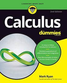 Calculus for Dummies, 2nd Edition (For Dummies (Math & Science))