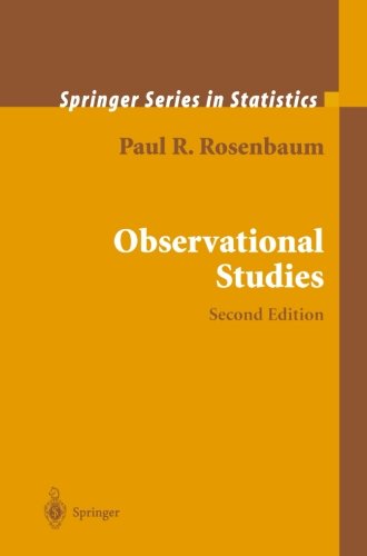 Observational Studies (Springer Series in Statistics)