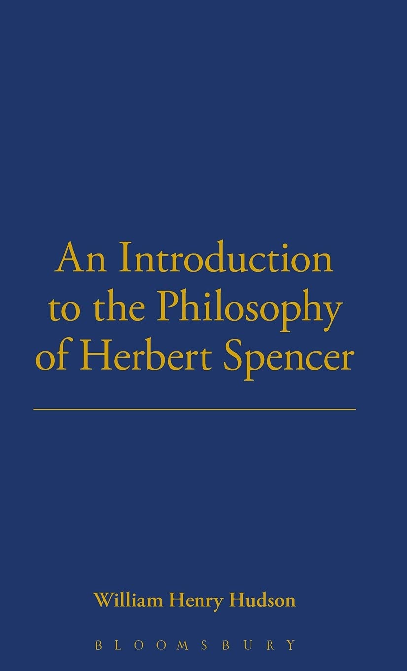 Introduction To Philosophy Of H Spencer (Works by and About Herbertt Spencer)