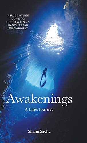 Awakenings: A Life's Journey