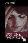 Erst eins, dann zwei ...