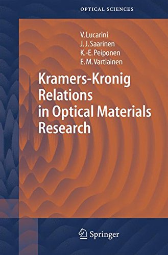 Kramers-Kronig Relations in Optical Materials Research (Springer Series in Optical Sciences)