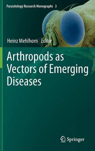 Arthropods as Vectors of Emerging Diseases (Parasitology Research Monographs)