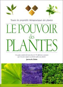 Le pouvoir des plantes : pour un diagnostic efficace chez soi