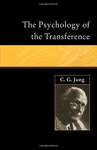 The Psychology of the Transference (Ark Paperbacks)